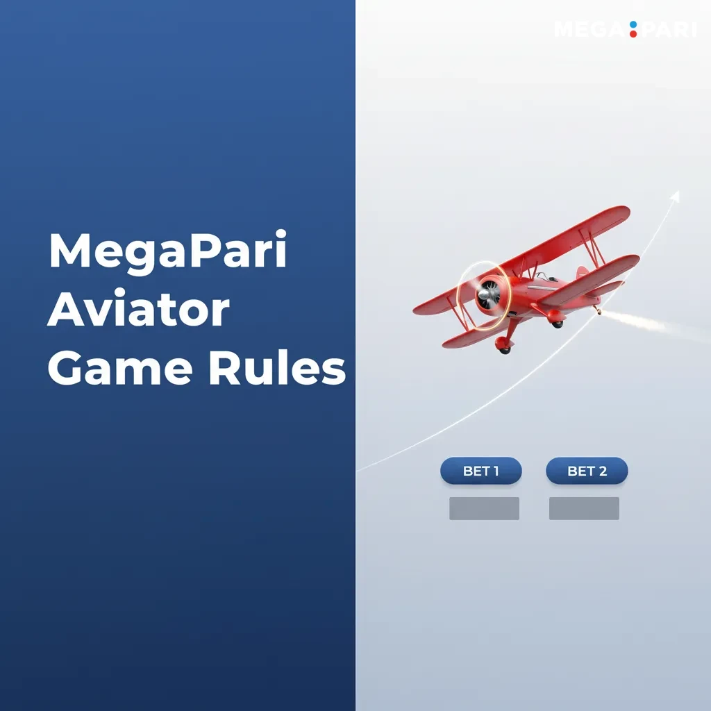 MegaPari Aviator rules: bet, watch plane and multiplier rise, cash out before crash; auto bet/cashout, demo, RNG fair play.
