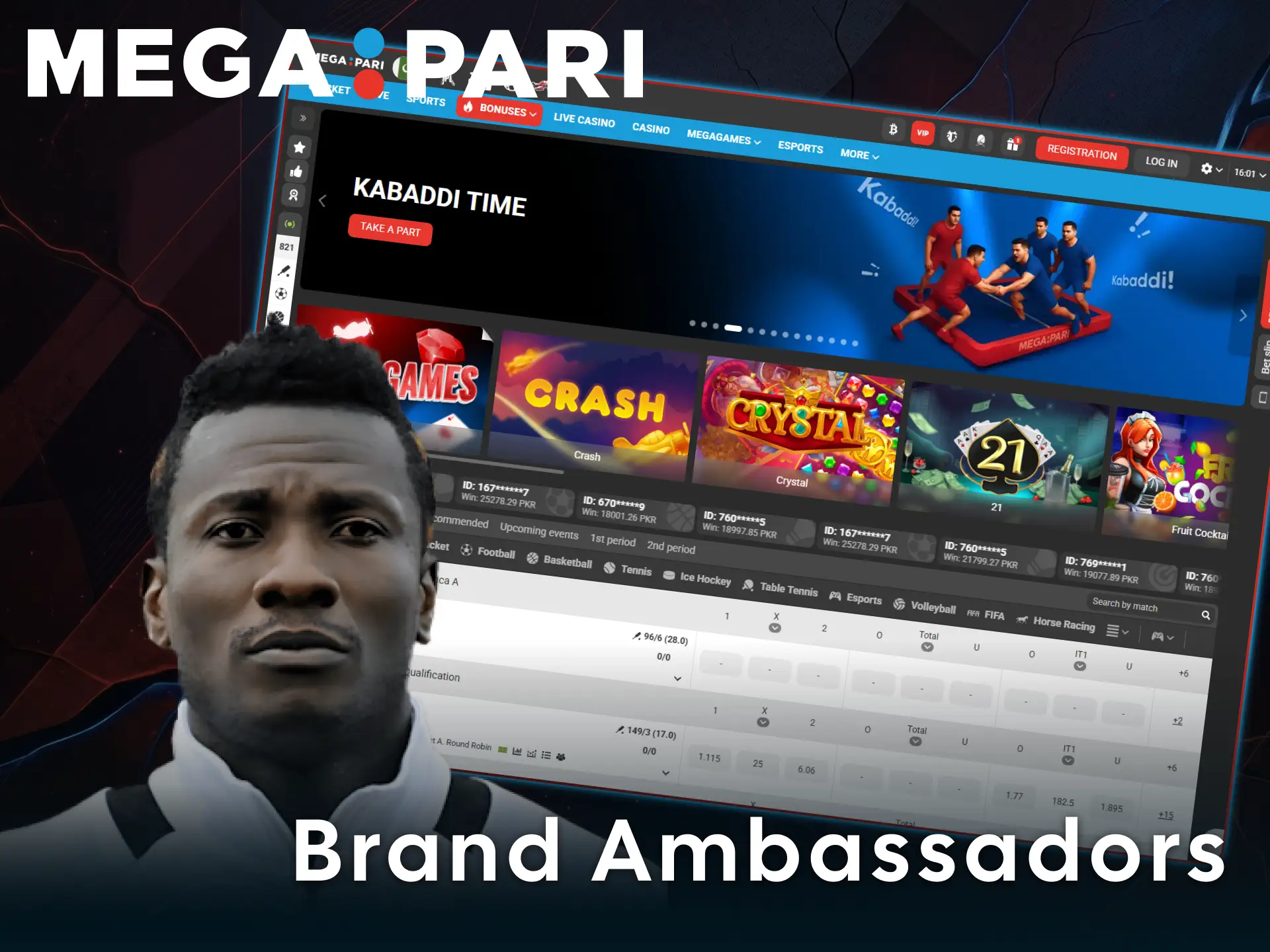 Meet reliable brand ambassadors and partners MegaPari collaborates with worldwide.